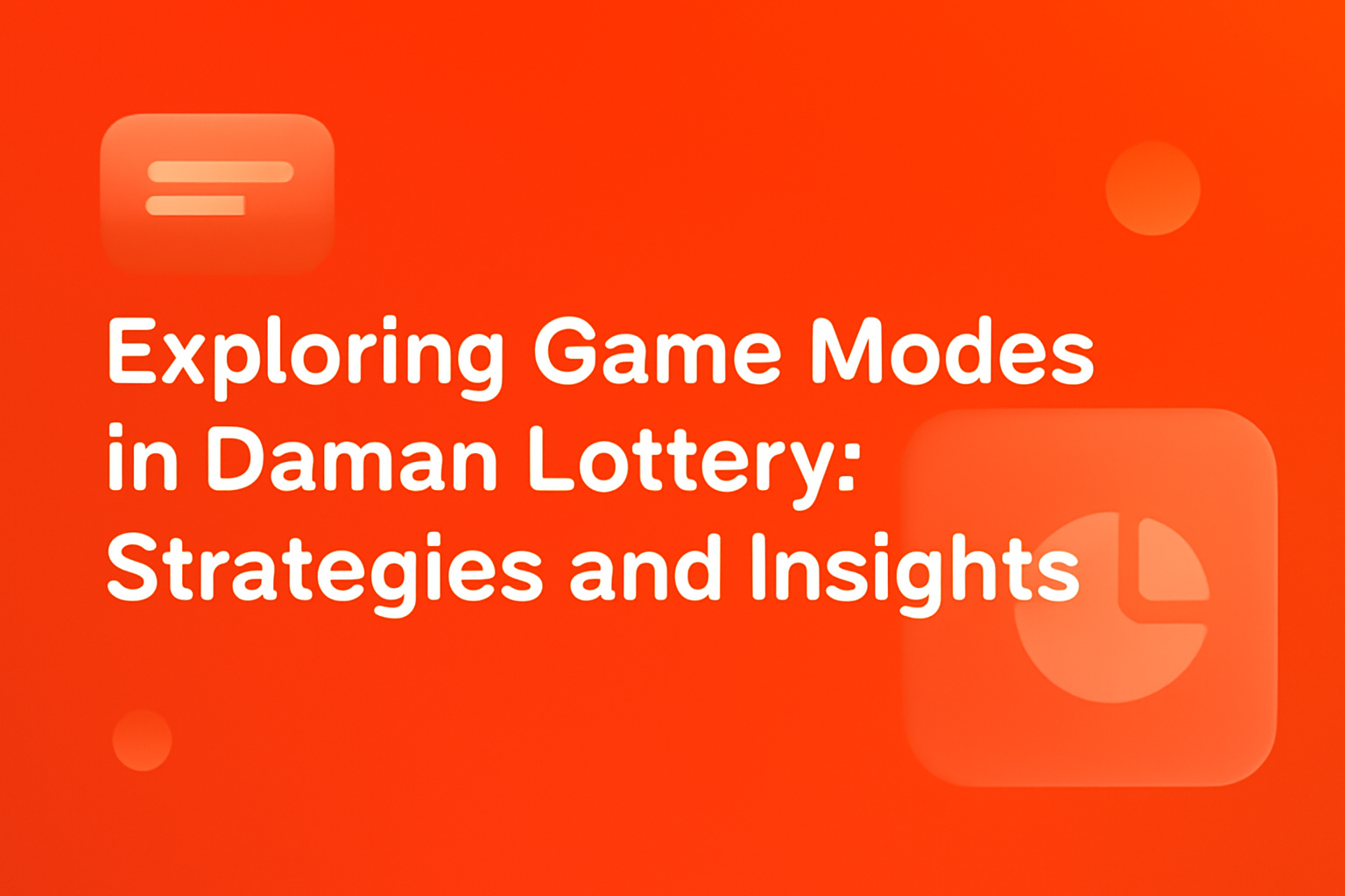 Informational scene about the Daman Lottery User Guide.