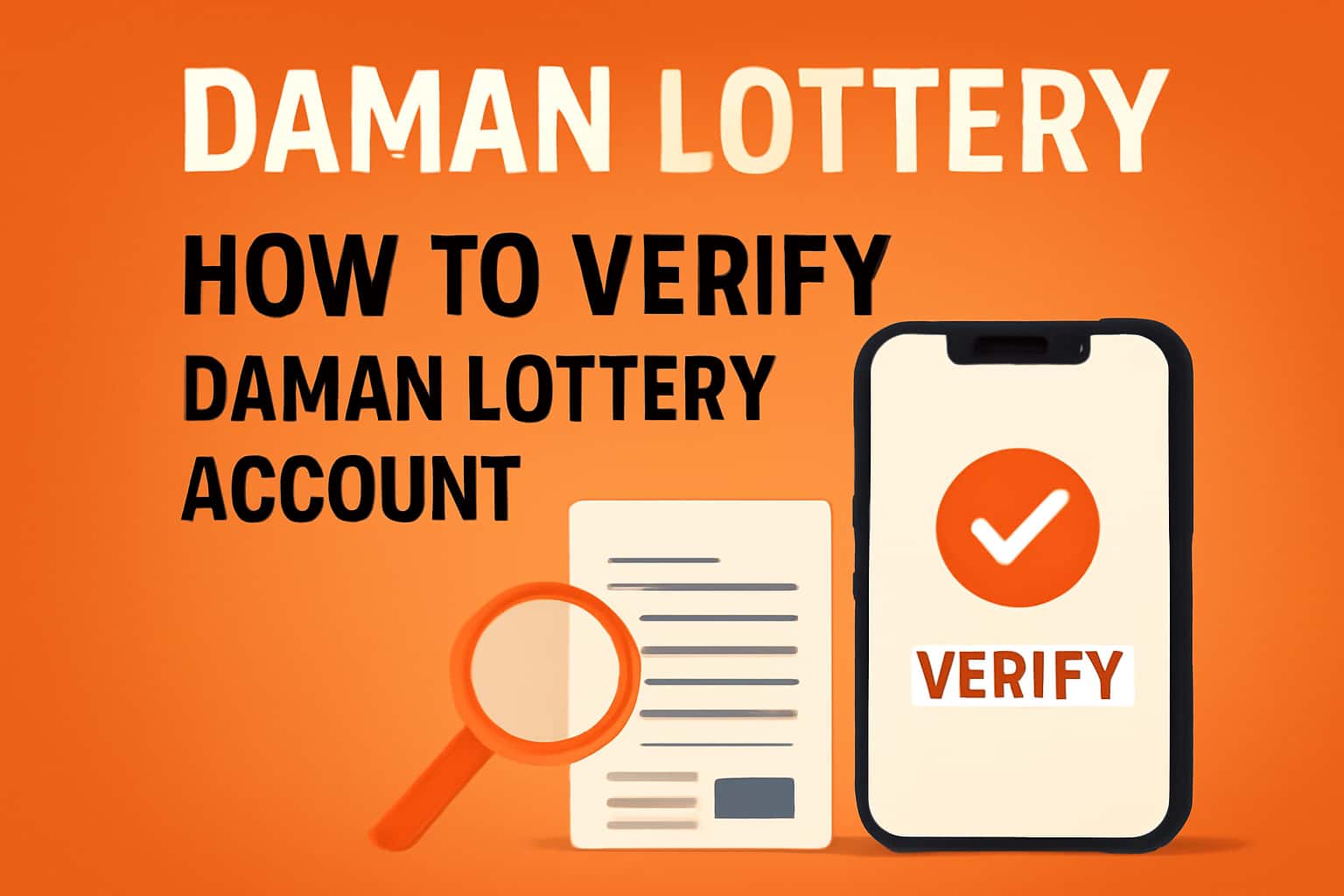 An informative representation of the Daman Lottery account verification process.