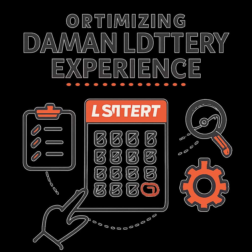 A diagram outlining steps for optimizing the Daman Lottery experience, featuring the text 'Daman Lottery'.