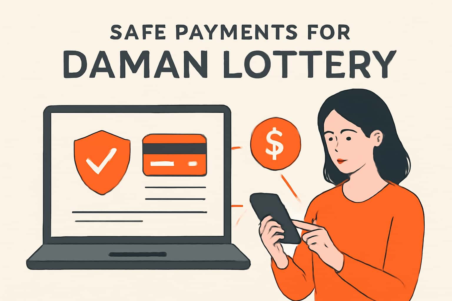 An informational representation of safe payment processes for Daman Lottery.